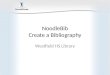 NoodleBib Create a Bibliography Westfield HS Library
