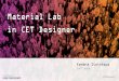Kendra Steinhaus Material Lab in CET Designer Configura