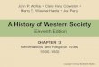 A History of Western Society Eleventh Edition CHAPTER 13 Reformations and Religious Wars 1500–1600 Copyright © 2014 by Bedford/St. Martin’s John P. McKay