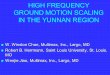 HIGH FREQUENCY GROUND MOTION SCALING IN THE YUNNAN REGION W. Winston Chan, Multimax, Inc., Largo, MD W. Winston Chan, Multimax, Inc., Largo, MD Robert