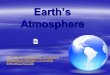 Earth’s Atmosphere  ew/assetGuid/795D88AC-CDC6-4538- 9A46-8AE2D4D222BB