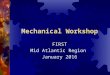Mechanical Workshop FIRST Mid Atlantic Region January 2016