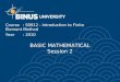 BASIC MATHEMATICAL Session 2 Course: S0912 - Introduction to Finite Element Method Year: 2010