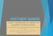 INVESTMENT BANKING LESSON 14 DETERMINING THE STRENGTH OF A COMPANY’S RETURN ON EQUITY Investment Banking (2 nd edition) Beijing Language and Culture University