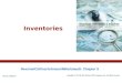 Inventories Revsine/Collins/Johnson/Mittelstaedt: Chapter 9 McGraw-Hill/Irwin Copyright © 2012 by The McGraw-Hill Companies, Inc. All rights reserved