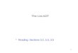 The List ADT Reading: Sections 3.2, 3.3, 3.5