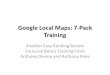 Google Local Maps: 7-Pack Training Another Easy Ranking Secrets Exclusive Bonus Training From Anthony Devine and Anthony Aires