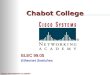 CISCO NETWORKING ACADEMY Chabot College ELEC 99.05 Ethernet Switches