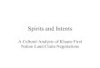 Spirits and Intents A Cultural Analysis of Kluane First Nation Land Claim Negotiations