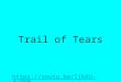 Trail of Tears . Image 1 :