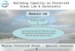 Building Capacity on Protected Areas Law & Governance Module 10 Marine Protected Areas - Special Features & International Law Obligations and Guidan ce