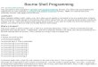 Bourne Shell Programming From:  This document is also available in LaTeX2e and gzipped PostScript