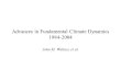 Advances in Fundamental Climate Dynamics 1984-2004 John M. Wallace et al