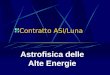 Contratto ASI/Luna Astrofisica delle Alte Energie