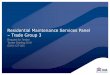 Residential Maintenance Services Panel – Trade Group 3 Request for Tender Tender Briefing 2016 (DHA-127148)