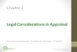Legal Considerations in Appraisal Basic Real Estate Appraisal: Principles & Procedures – 9 th Edition © 2015 OnCourse Learning Chapter 2