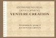 ENTREPRENEURIAL DEVELOPMENT VENTURE CREATION Presentation by: group 14 ACCOUNTING GROUP 1