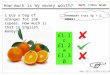 NGfL CYMRU GCaD  How much is my money worth? I buy a bag of oranges for 150 rupees. How much is that in English money? Remember that