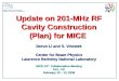 Update on 201-MHz RF Cavity Construction (Plan) for MICE
