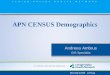APN CENSUS Demographics Andreea Ambrus GIS Specialist Andreea Ambrus GIS Specialist