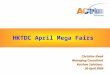HKTDC April Mega Fairs Christine Kwok Managing Consultant Actrium Solutions 30 April 2009