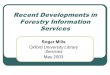 Recent Developments in Forestry Information Services Roger Mills Oxford University Library Services May 2003