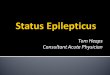 Tom Heaps Consultant Acute Physician.  76-year-old male  no PMHx  witnessed generalized seizure at home ~2min  further seizure in ambulance terminated