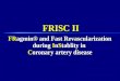 FRagmin® and Fast Revascularization during InStablity in Coronary artery disease FRISC II
