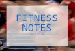 FITNESS NOTES Coach Reyes. Benefits of Regular Physical Activity: 1.Reduces feelings of depression and anxiety. 2.Promotes psychological well-being (improved