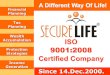 ISO9001:2008 Certified Company A Different Way Of Life! A Different Way Of Life! Financial Planning Tax Planning Wealth Accumulation Protection Strategies