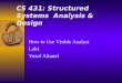 CS 431: Structured Systems Analysis & Design How to Use Visible Analyst Lab1 Yusuf Altunel