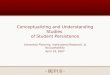 IUPUI  Conceptualizing and Understanding Studies of Student Persistence University Planning, Institutional Research,  Accountability April 19, 2007