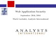 Web Application Security September 28th, 2004 Mark Lachniet, Analysts International
