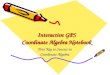 Interactive GPS Coordinate Algebra Notebook Your Key to Success in Coordinate Algebra