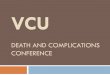 VCU DEATH AND COMPLICATIONS CONFERENCE. Introduction  Complication  Pancreaticojejunal anastamotic leak, UTI, sepsis  Procedure  Pylorus preserving