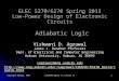 Copyright Agrawal, 2007ELEC6270 Spring 13, Lecture 101 ELEC 5270/6270 Spring 2013 Low-Power Design of Electronic Circuits Adiabatic Logic Vishwani D. Agrawal