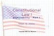 Constitutional Law I Justiciability  Part I Sept. 8, 2004