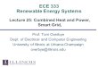 ECE 333 Renewable Energy Systems Lecture 25: Combined Heat and Power, Smart Grid, Prof. Tom Overbye Dept. of Electrical and Computer Engineering University
