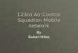 123rd Air Control Squadron Mobile network