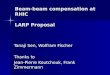 Beam-beam compensation at RHIC LARP Proposal Tanaji Sen, Wolfram Fischer Thanks to Jean-Pierre Koutchouk, Frank Zimmermann