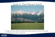 Unit 2: The Planet Earth Image shows different spheres interacting. Mount Tasman, South Island, New Zealand