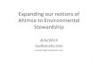 Expanding our notions of Ahimsa to Environmental Stewardship 8/4/2013 Sudhanshu Jain 1