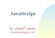 JavaScript محمد احمدی نیا 2 Of 48 What is JavaScript?  JavaScript was designed to add interactivity to HTML pages  A scripting