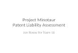 Project Minotaur Patent Liability Assessment Jon Roose for Team 16