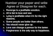 Number your paper and write Agree or Disagree for each