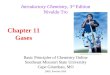 Basic Principles of Chemistry Online Southeast Missouri State University Cape Girardeau, MO Introductory Chemistry, 3 rd Edition Nivaldo Tro Chapter 11