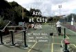 Outdoor Fitness Area at City Park By: Mitch Hale, Isaac Jaramillo, Daniel Johnson