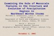 Examining the Role of Mesoscale Features in the Structure and Evolution of Precipitation Regions in Northeast Winter Storms Matthew D. Greenstein, Lance