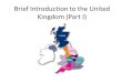 Brief Introduction to the United Kingdom (Part I)