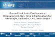 Score-P  A Joint Performance Measurement Run-Time Infrastructure for Periscope, Scalasca, TAU, and Vampir Markus Geimer 1), Peter Philippen 1) Andreas
